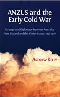 ANZUS and the Early Cold War