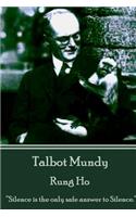 Talbot Mundy - Rung Ho