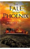 The Fall of the Phoenix