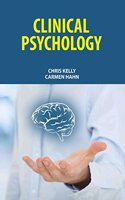 Clinical Psychology by Chris Kelly & Carmen Hahn