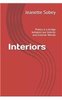 Interiors: Poetry Is a Bridge Between Our Interior and Exterior Worlds