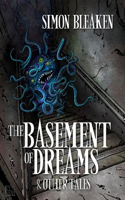 Basement of Dreams & Other Tales