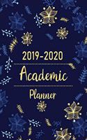 2019-2020 Academic Planner: Personal Organizer Schedule Monthly Weekly Calendar with Holidays August 2019 - July 2020 Daily to Do List Agenda Planner