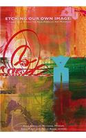 Etching Our Own Image: Voices from Within the Arab American Art Movement