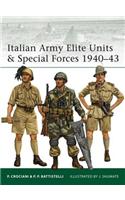 Italian Army Elite Units & Special Forces 1940–43