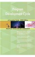 Program Development Cycle A Complete Guide - 2020 Edition