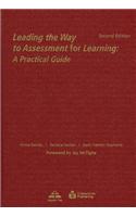 Leading the Way to Assessment for Learning: A Practical Guide