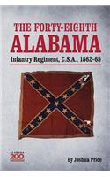 Forty-eighth Alabama Infantry Regiment, C.S.A., 1862-65