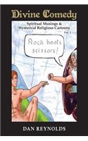 Divine Comedy Spiritual Musings & Hysterical Religious Cartoons Vol. 2