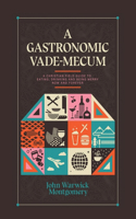 Gastronomic Vade Mecum