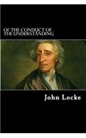 Of the Conduct of the Understanding