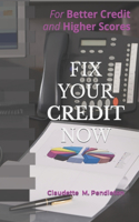 Fix Your Credit Now