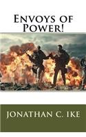 Envoys of Power