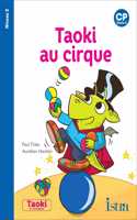 Taoki et compagnie CP/Taoki au cirque