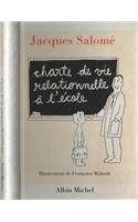 Charte de Vie Relationnelle A L'Ecole