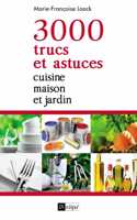 3000 trucs et astuces