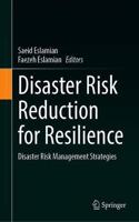 Disaster Risk Reduction for Resilience