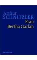 Frau Bertha Garlan