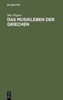 Musikleben der Griechen
