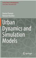 Urban Dynamics and Simulation Models