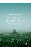 Education for Sustainable Peace and Conflict Resilient Communities