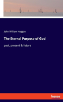 The Eternal Purpose of God