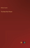Mad War-Planet