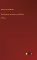 Beiträge zur Insektengeschichte