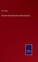 Kritische Grammatik der Sanskrit-Sprache