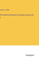 Historical Directory of Sussex Counnty, N. J.