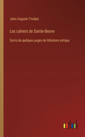 Les cahiers de Sainte-Beuve