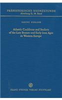 Atlantic Cauldrons and Buckets of the Late Bronze and Early Iron Ages in Western Europe