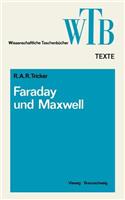 Beiträge Von Faraday Und Maxwell Zur Elektrodynamik