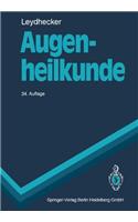 Augenheilkunde: Mit Einem Repetitorium Und Einer Sammlung Von Examensfragen Fur Studenten (24. Aufl.)