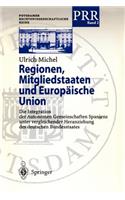 Regionen, Mitgliedstaaten Und Europäische Union