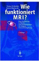 Wie Funktioniert MRI? 2nd Ed