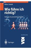 Wie führe ich richtig?