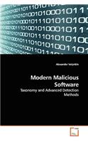 Modern Malicious Software