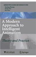 A Modern Approach to Intelligent Animation