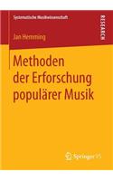 Methoden Der Erforschung Populärer Musik