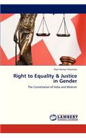 Right to Equality & Justice in Gender