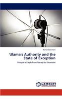 'Ulama's Authority and the State of Exception