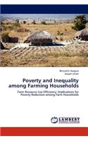 Poverty and Inequality among Farming Households