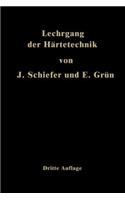 Lehrgang der Härtetechnik