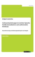 Gebrauchsanleitungen in Leichter Sprache. Fachkommunikation und auftretende Probleme