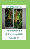 Abenteuer mit Schutzengel Mia