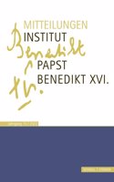 Mitteilungen Institut Papst Benedikt XVI