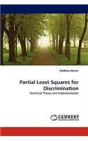 Partial Least Squares for Discrimination