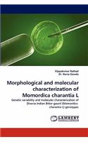 Morphological and Molecular Characterization of Momordica Charantia L
