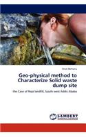 Geo-physical method to Characterize Solid waste dump site